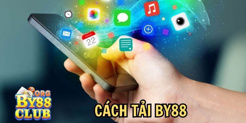 Lợi ích khi tải By88