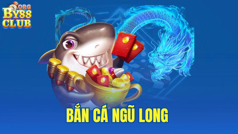 ban-ca-ngu-long